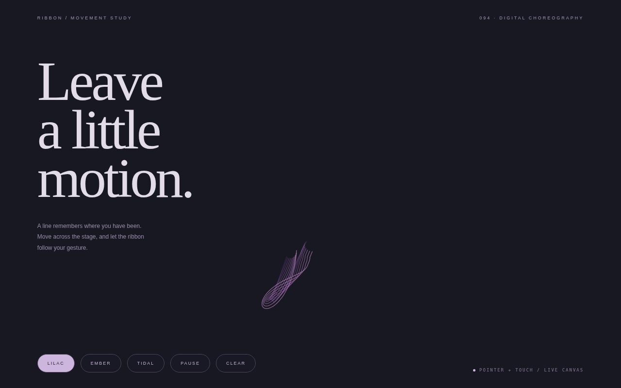 Ribbon — A rehearsal in motion — screenshot